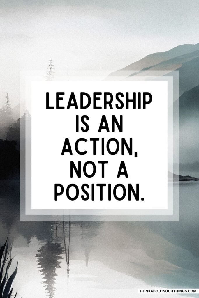 Leadership Action short quotes