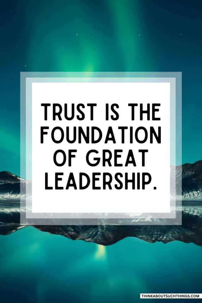 Leadership and trust quote