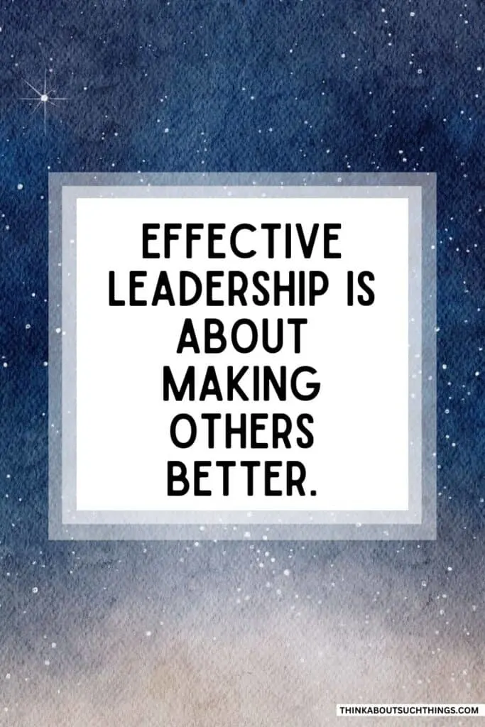 effective leadership quote