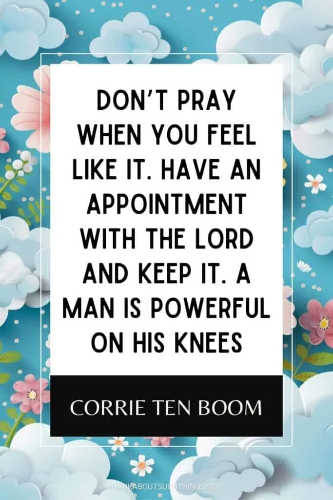 corrie ten boom quote about prayer