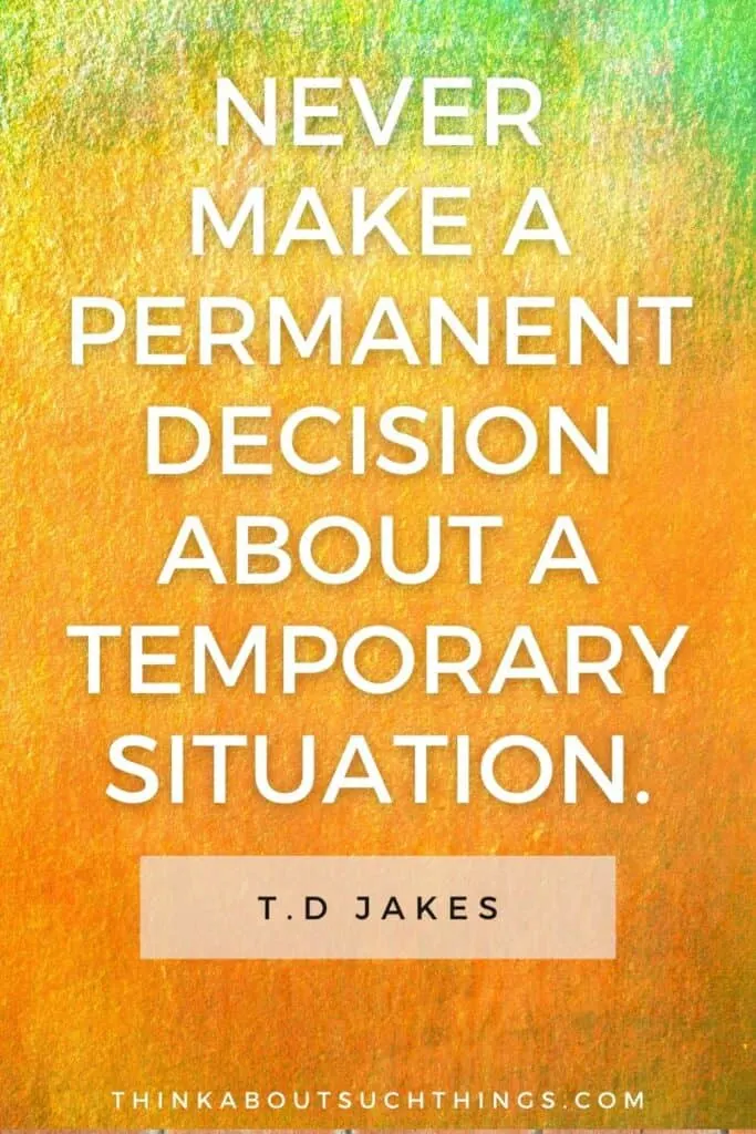  td jakes quote decisions