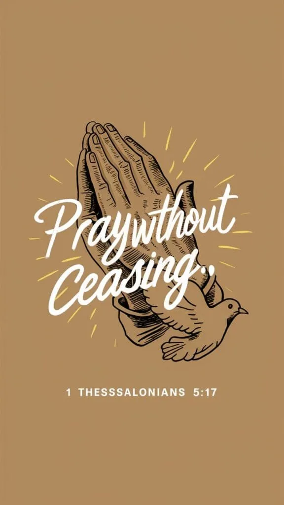 Iphone wallpaper bible verse pray without ceasing