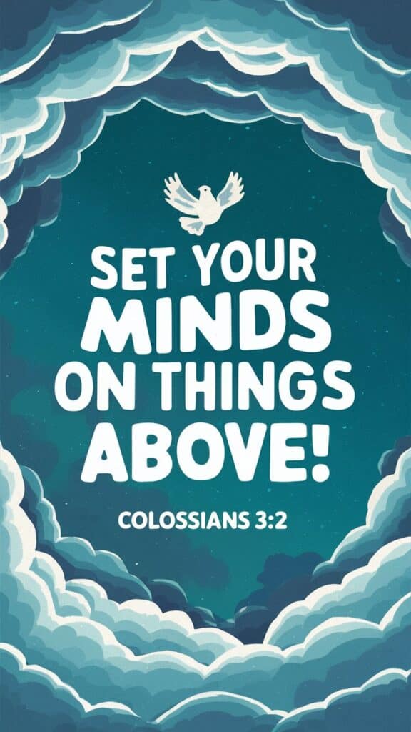 Iphone wallpaper bible verse set your minds on things above