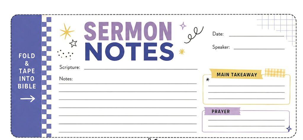 Printable Bible journal note with space for sermon notes, main takeaway, prayer, and scripture.
